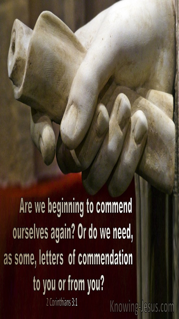 2 Corinthians 3:1  Are We Beginning To Commend Ourselves (beige) 